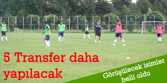 5 Transfer daha yapılacak