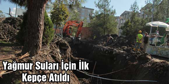 Yağmur suları için ilk kepçe Öğretmenevi yanında vuruldu