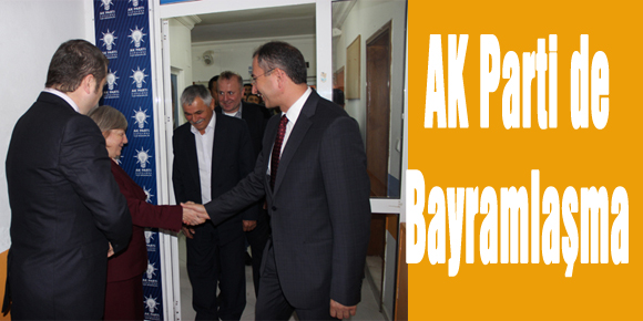 AK Parti de Bayramlaşma