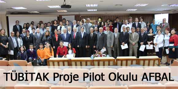 TÜBİTAK Proje Pilot Okulu AFBAL