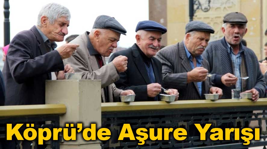 Köprüde ‘Aşure’ Yarışı