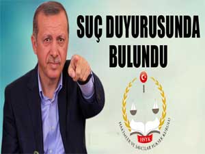 Başbakan Erdoğan HSYK’ya suç duyurusunda bulundu