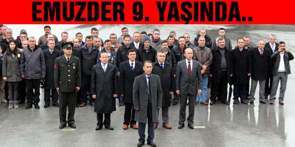 EMUZDER 9. YAŞINDA...