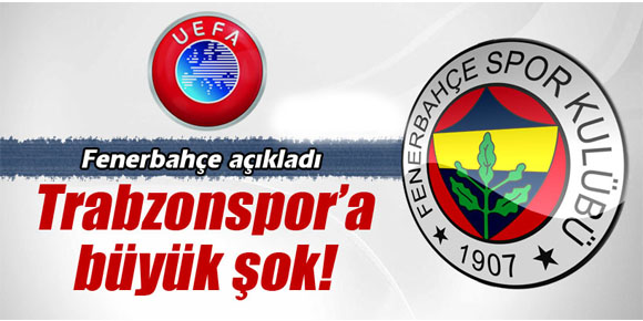 Fenerbahçe açıkladı: Trabzonspor’a büyük şok