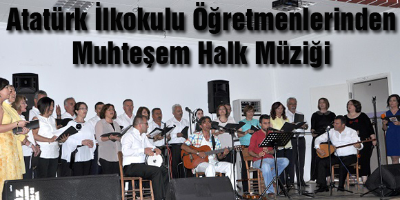 Atatürk İlkokulu Öğretmenlerinden Muhteşem Halk Müziği