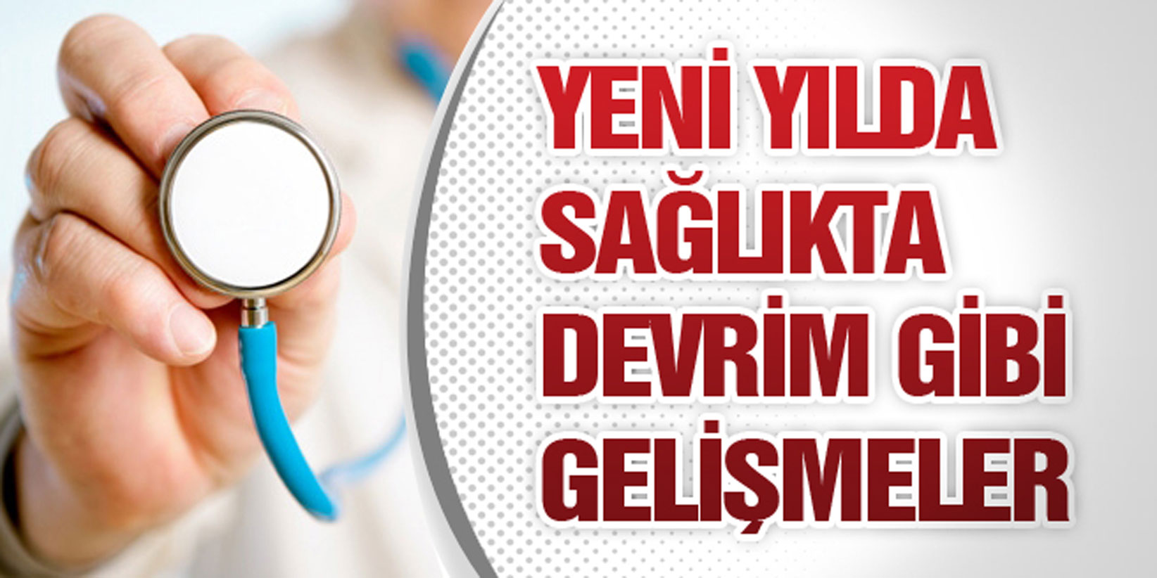 Yeni Yılda Sağlıkta Devrim Gibi Gelişmeler