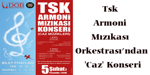 Tsk Armoni Mızıkası Orkestrası’ndan Caz Konseri