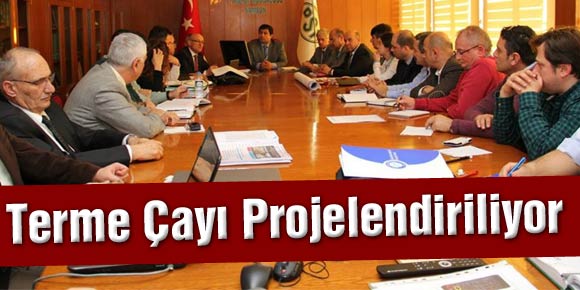 Terme Çayı Projelendiriliyor