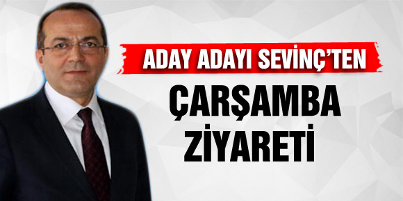 ADAY ADAYI SEVİNÇ’TEN ÇARŞAMBA ZİYARETİ