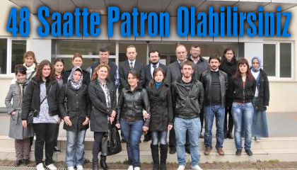 48 Saatte Patron Olabilirsiniz