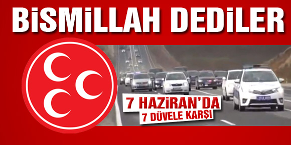 MHP ‘BİSMİLLAH’ DEDİ