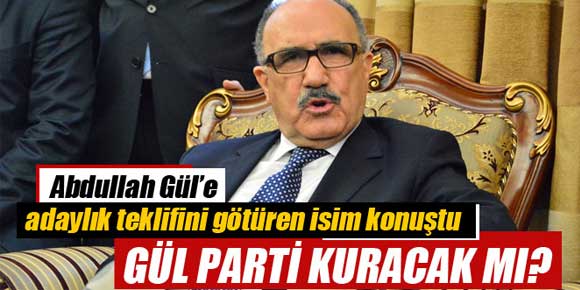 Atalay: Abdullah Beye adaylık teklifini ben götürdüm