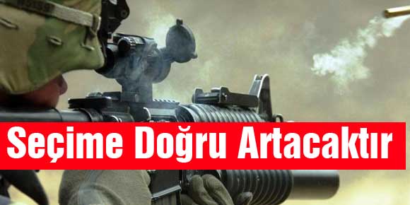 Seçime Doğru Artacaktır