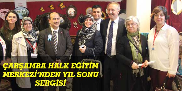 ÇARŞAMBA HALK EĞİTİM MERKEZİ’NDEN YIL SONU SERGİSİ