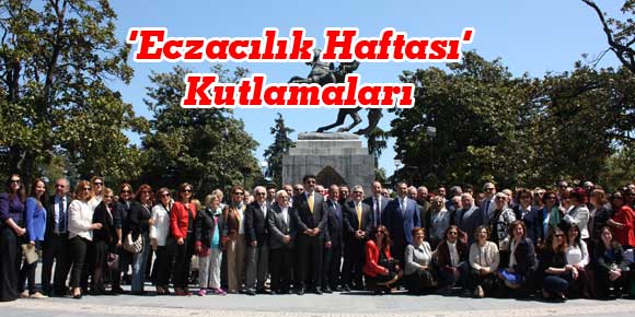 ‘Eczacılık Haftası’ Kutlamaları