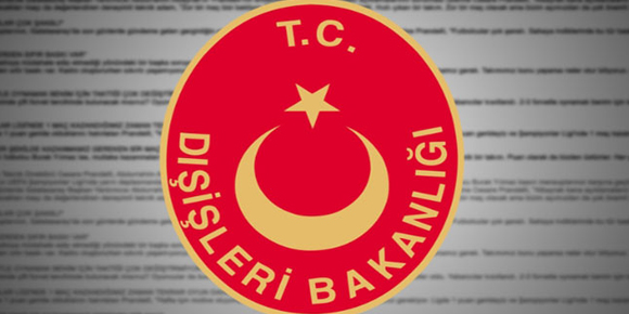 Dışişleri Bakanlığından kınama!