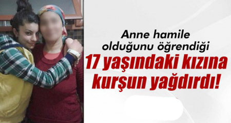 Anne, hamile olduğunu öğrendiği 17 yaşındaki kızını öldürdü