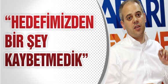 Bakan Kılıç: “Hedefimizden Bir Şey Kaybetmedik”