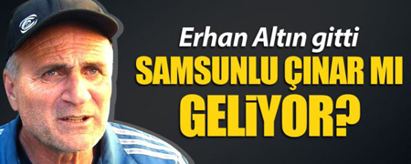 Samsunspor’a kim geliyor?