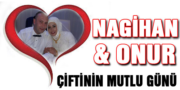 Nagihan&Onur çiftinin mutlu günü