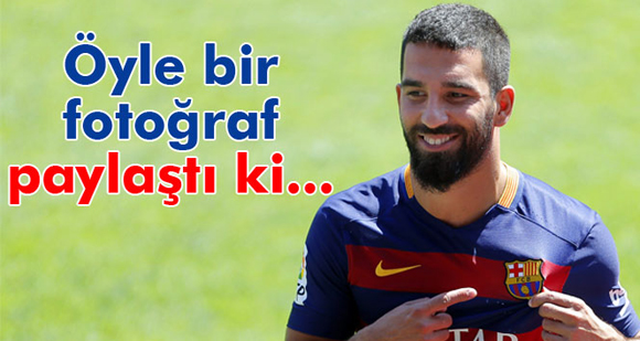 Arda Turan’dan ilginç paylaşım