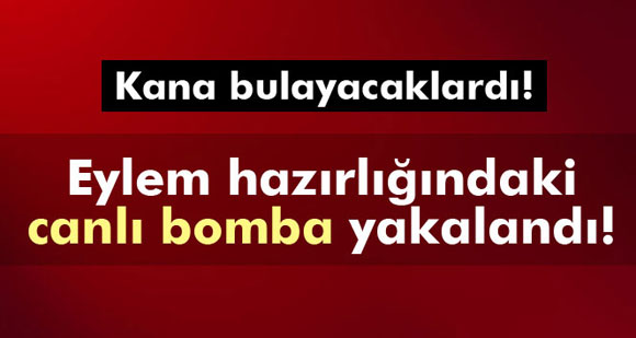 Diyarbakırda eylem hazırlığında olan canlı bomba yakalandı