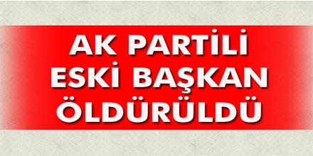 Diyarbakırda AK Partili eski başkana silahlı saldırı