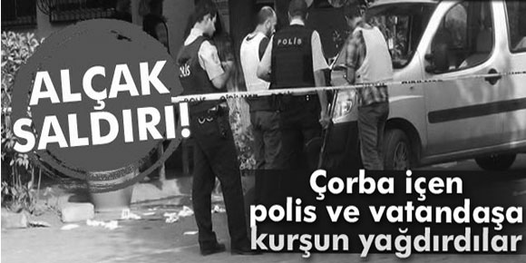 Çorbacıdaki polislere saldırı: 3 polis yaralandı, 1 sivil öldü