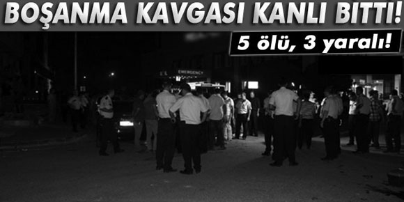 Gaziantep’te boşanma kavgası: 5 ölü, 3 yaralı!