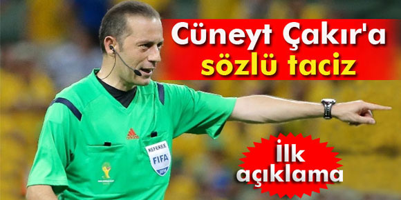 Cüneyt Çakıra sözlü taciz