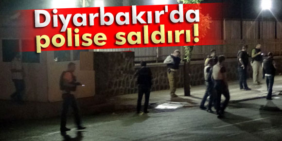 Diyarbakırda polise saldırı!