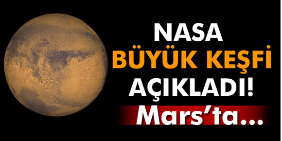 NASA büyük keşfi açıkladı