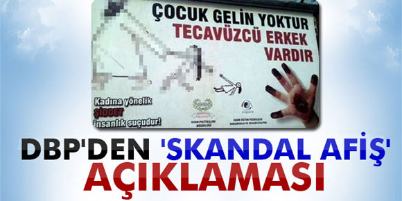 DBPden skandal afiş açıklaması