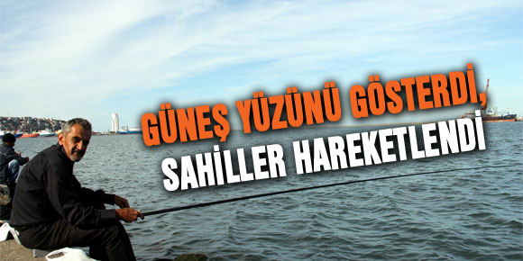 GÜNEŞ YÜZÜNÜ GÖSTERDİ, SAHİLLER HAREKETLENDİ