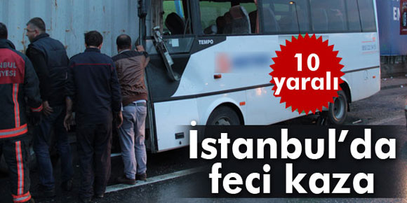 E-5te feci kaza: 10 yaralı