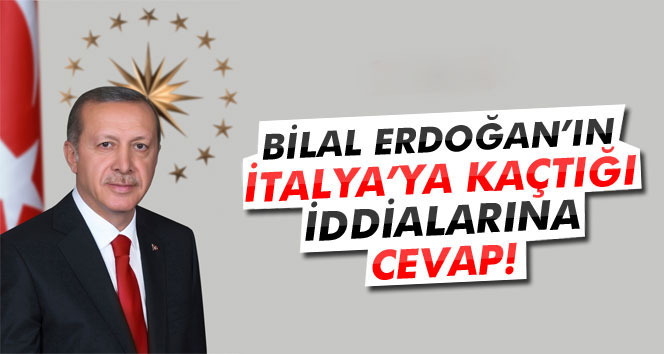 Erdoğandan esprili Bilal Erdoğan cevabı