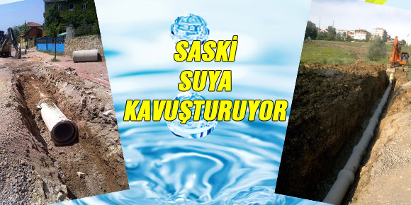 SASKİ SUYA KAVUŞTURUYOR