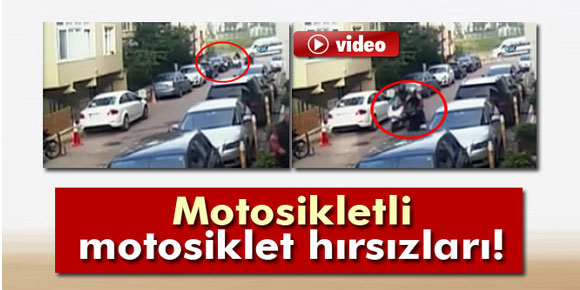 Motosikletli motosiklet hırsızları kamerada