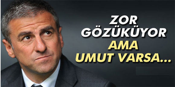 Hamzaoğlu: Umut varsa sonuna kadar kovalamalıyız