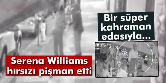 Ünlü tenisçi Williams, hırsızdan telefonunu böyle aldı