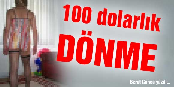 100 dolarlık DÖNME