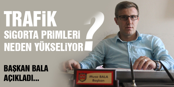 TRAFİK SİGORTA PRİMLERİ NEDEN YÜKSELİYOR