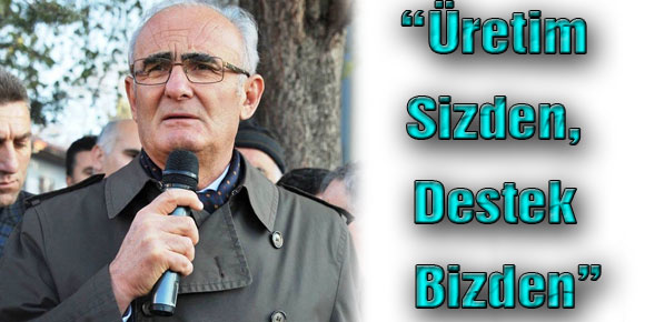 Başkan Yılmaz: “Üretimi Artırmak Sizden, Destek Bizden”