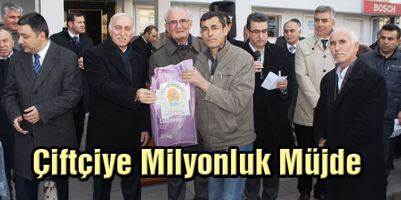 Çiftçiye Milyonluk Müjde