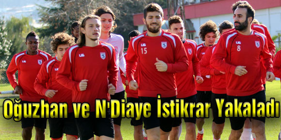 Samsunsporda Oğuzhan ve NDıaye İstikrar Yakaladı