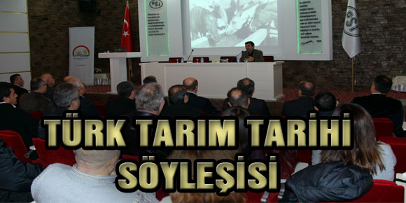 TÜRK TARIM TARİHİ SÖYLEŞİSİ