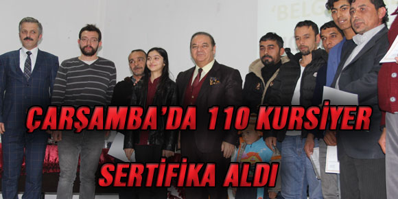 ÇARŞAMBA’DA 110 KURSİYER SERTİFİKA ALDI