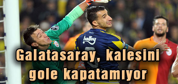 Galatasaray, kalesini gole kapatamıyor