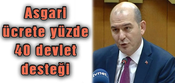 Asgari ücrete yüzde 40 devlet desteği