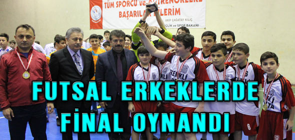 FUTSAL ERKEKLERDE FİNAL OYNANDI